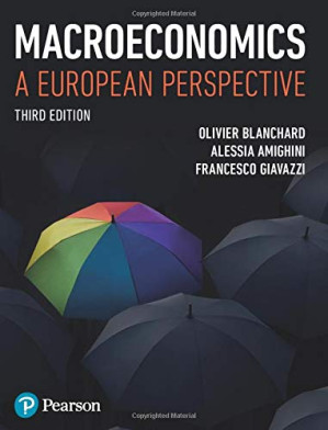 Macroeconomics a European Perspective, third edition - Olivier Blanchard, Alessia Amighini & Francesco Giavazzi
