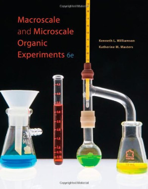 Macroscale and Microscale Organic Experiments 6 ed. By Kenneth L. Williamson, Katherine M. Masters - 9780495802204
