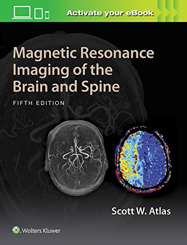 Magnetic Resonance Imaging of the Brain and Spine