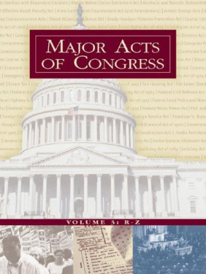 Major Acts of Congress Vol 1 (A-E) By Brian K. Landsberg