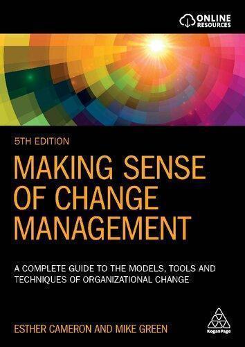 Making Sense Of Change Management 9Th Edition
