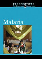 Malaria (Perspectives on Diseases and Disorders) By Nancy Dziedzic