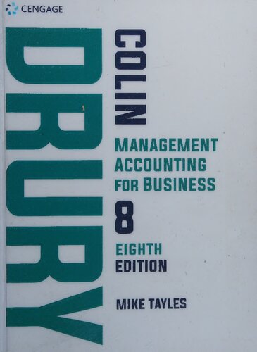 Management Accounting for Business By Mike Tayles; Colin Drury