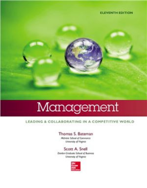 Management: Leading & Collaborating in a Competitive World By Bateman T., Snell S.
