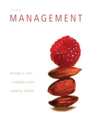 Management - Michael A Hitt, Michael Hitt, Stewart Black, Lyman W Porter