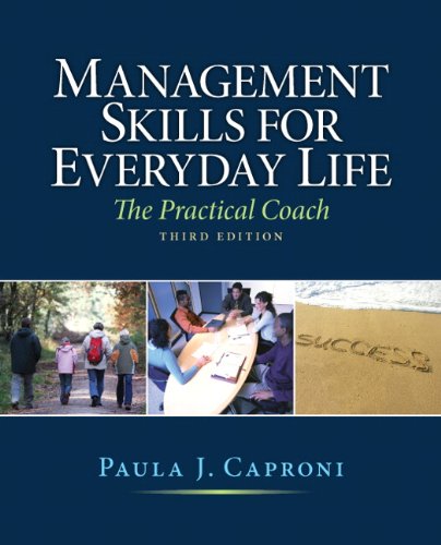 Management Skills for Everyday Life: The Practical Coach - 3rd Edition