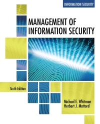 Management of Information Security By Michael E. Whitman, Herbert J. Mattord - 9780357192795