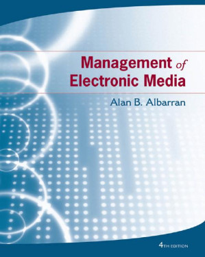 Management of electronic media By Albarran, Alan B - 9781435457799