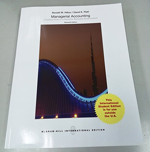 Managerial Acctg: CREATING VALUE in a BUSS ENVIRONMENT Ical Guide - 9789813151659