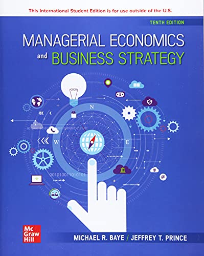 Managerial Economics and Business Strategy, 10e ISE - 9781266071010