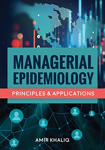 Managerial Epidemiology