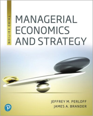Managerial economics and strategy - Jeffrey M. Perloff; James A. Brander