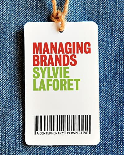 Managing Brands by Sylvie Laforet