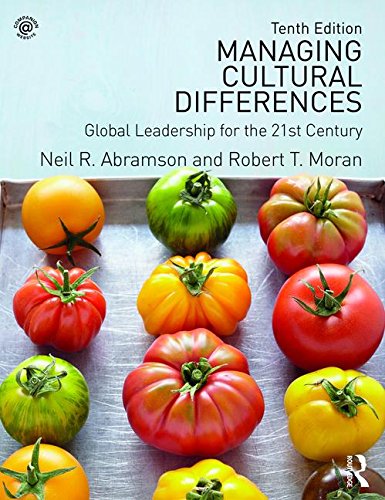 Managing Cultural Differences: Global Leadership for the 21st Century - 10th Edition