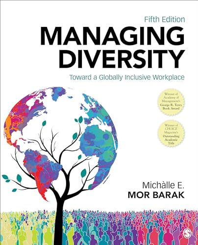 Managing Diversity: Toward a Globally Inclusive Workplace - 9781544333076