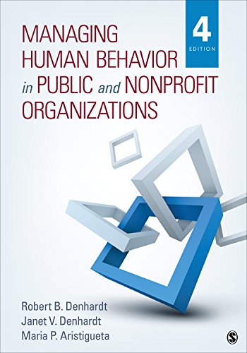 Managing Human Behavior in Public and Nonprofit Organizations - 9781483359298