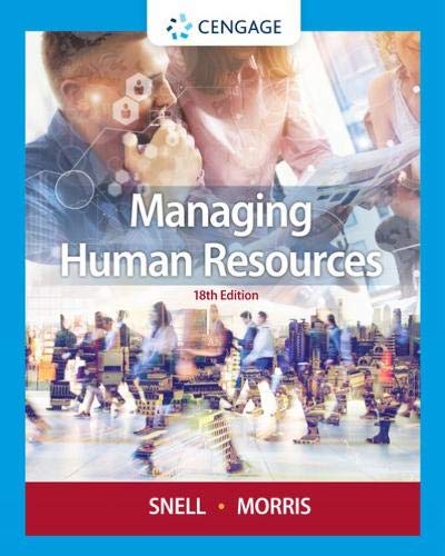 Managing Human Resources - 18th Edition
