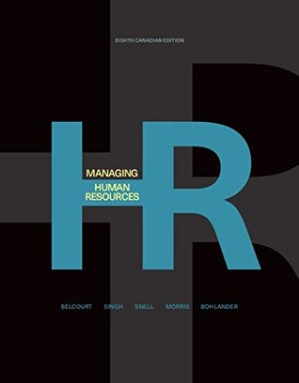 Managing Human Resources By Parbudyal Singh, Scott A. Snell, Monica Belcourt, Shad Morris, George Bohlander - 9781305388093