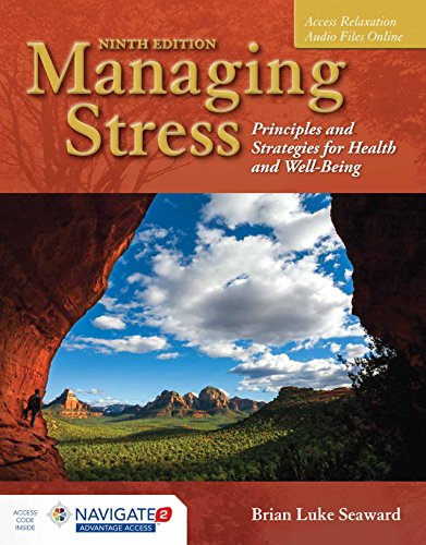 Managing Stress: Principles and Strategies for Health and Well-Being - 9th Edition