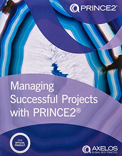 Managing Successful Projects with PRINCE2 2017 Edition - 1st Edition