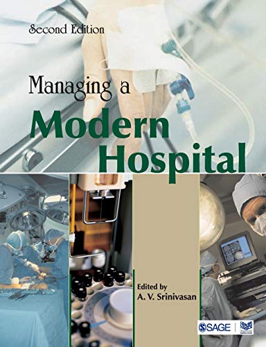 Managing a Modern Hospital by A. V. Srinivasan