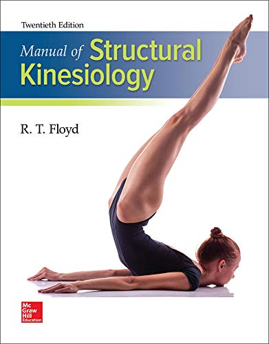 Manual of Structural Kinesiology - 20th Edition