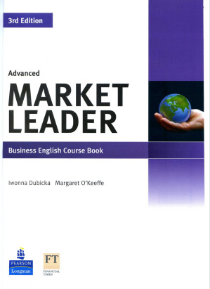 Market Leader Advanced Course Book 3rd Edition 3 - Iwonna Dubicka  Margaret O'Keeffe