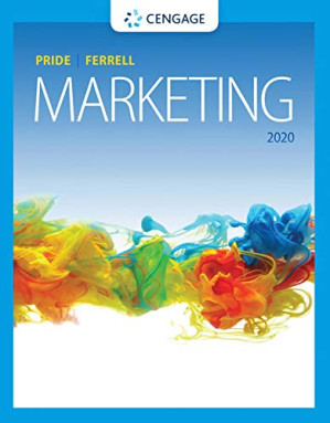 Marketing (MindTap Course List) 20th Edition By William M. Pride, O. C. Ferrell