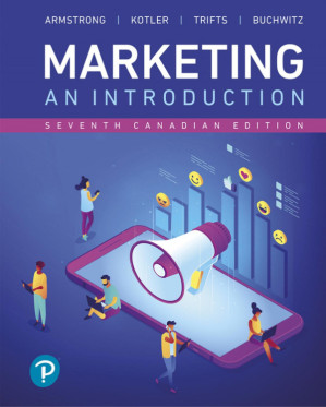 Marketing An Introduction: 7th Edition Canadian - Armstrong, Kotler, Trifts, Buchwitz