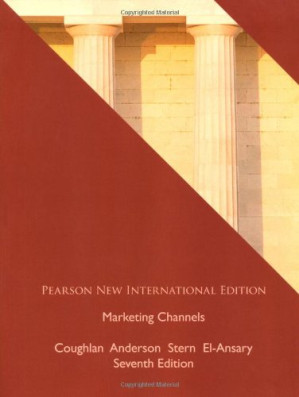 Marketing Channels - Erin Anderson, Louis W. Stern, Adel Anne Coughlan