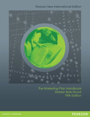 Marketing Plan Handbook: Pearson New International Edition - Marian Wood