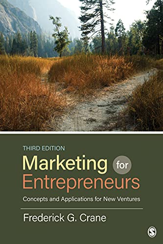 Marketing for Entrepreneurs: Concepts and Applications for New Ventures - 9781483391342
