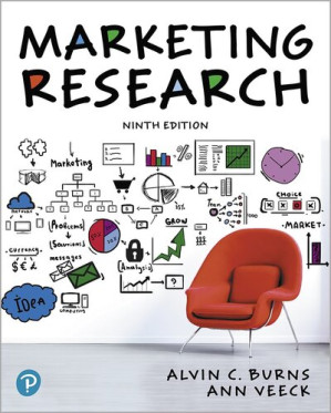 Marketing research - Burns, Alvin C.;Bush, Ronald F.;Veeck, Ann - 9780134895123