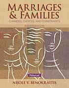 Marriages & Families: Changes, Choices, and Constraints (Eighth Edition) - Benokraitis, Benokraitis Nijole Vaicaitis