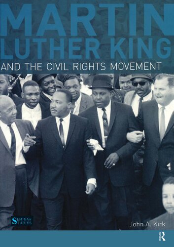 Martin Luther King, Jr. and the Civil Rights Movement (Seminar Studies) - John A. Kirk