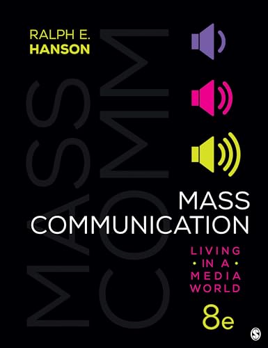 Mass Communication: Living in a Media World - 9781544382999