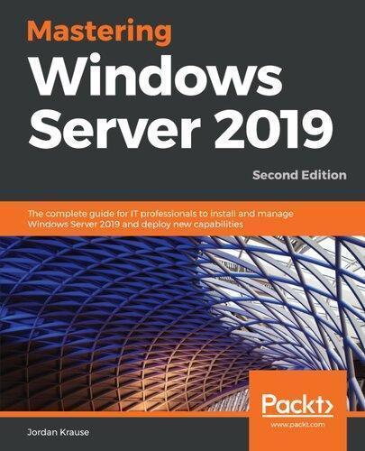 Mastering Windows Server 2019 2Nd Edition