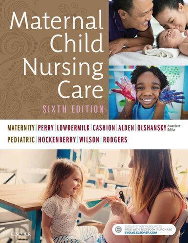 Maternal Child Nursing Care 6Th Edition