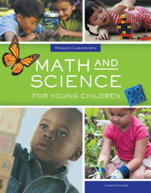 Math and Science for Young Children By Rosalind Charlesworth - 9781305496897
