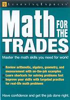 Math for the trades By LearningExpress (Organization) - 9780534410025