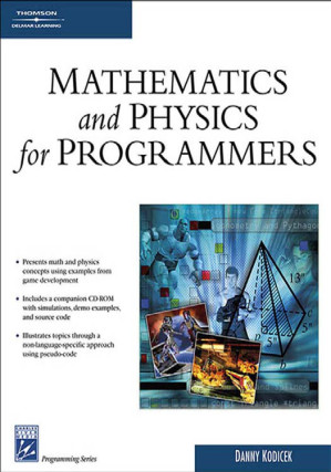 Mathematics and Physics for Programmers By Danny (Danny Kodicek) Kodicek - 9780684313962