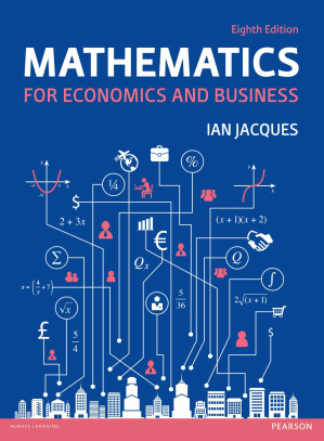 Mathematics for Economics and Business - Ian Jacques