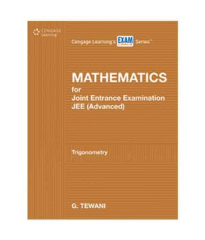 Mathematics for JEE (Advanced): Trigonometry By G. Tewani