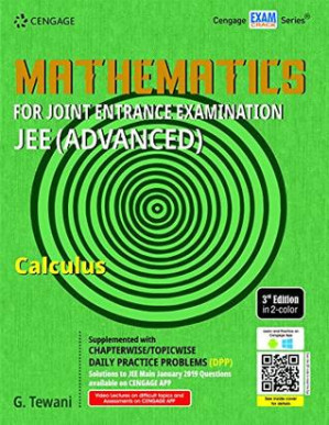 Mathematics for Joint Entrance Examination JEE (Advanced): Calculus By G. Tewani