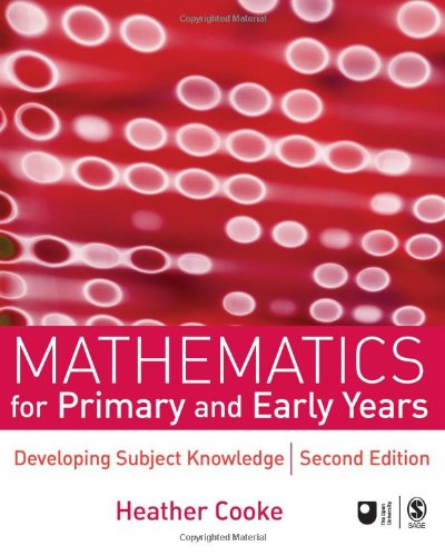 Mathematics for Primary and Early Years: Developing Subject Knowledge (Developing Subject Knowledge series)