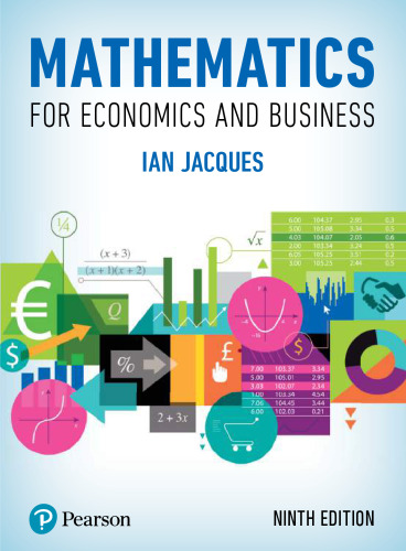 Mathematics for economics and business - Ian Jaques