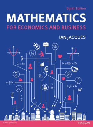 Mathematics for economics and business - MR, Ian Jacques