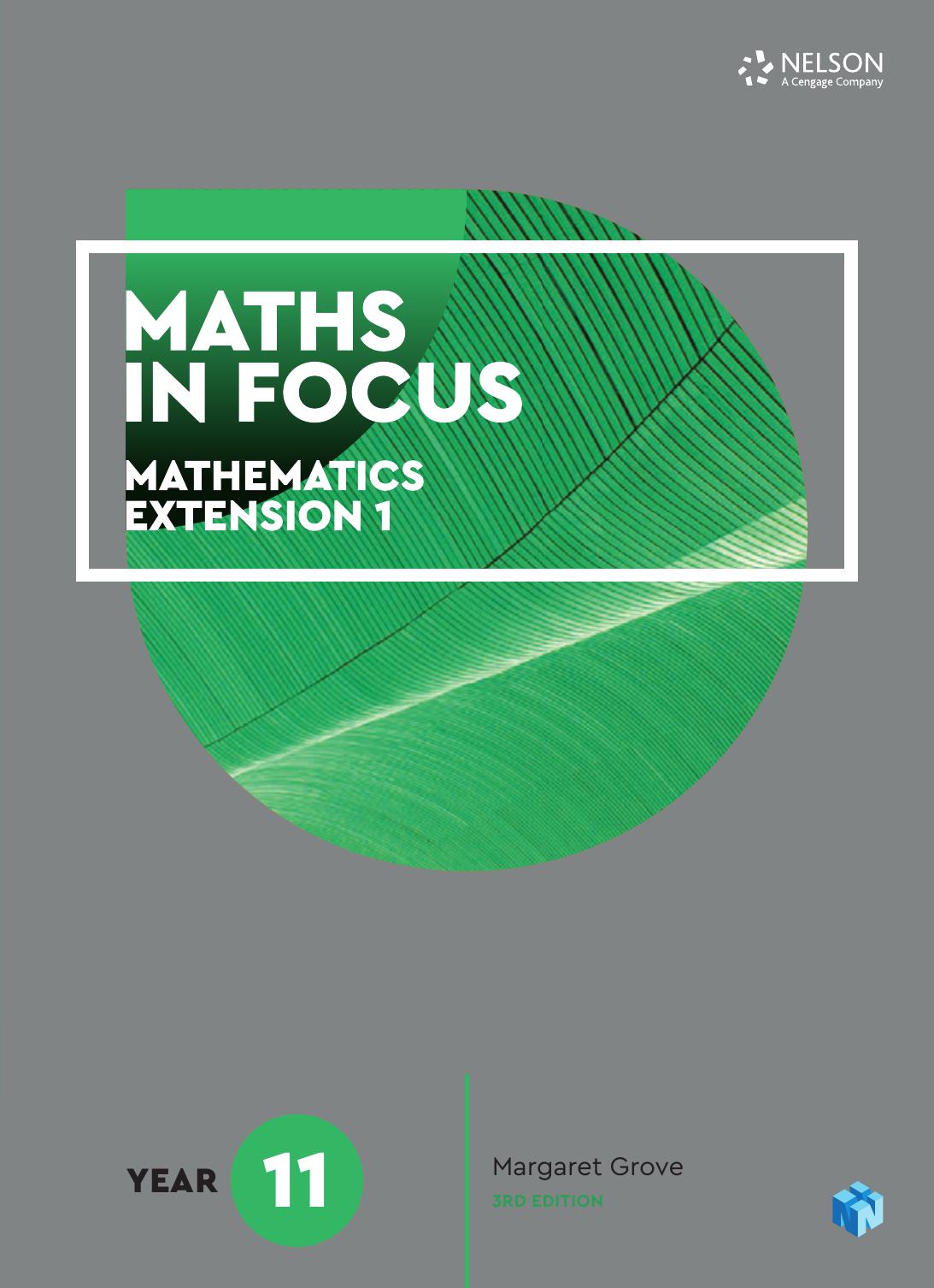 Maths in Focus 11 Mathematics Extension 1 Student Book By Margaret Grove