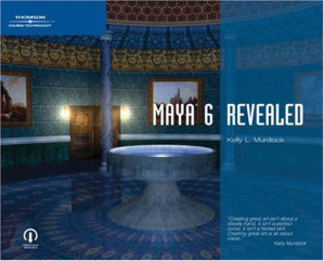 Maya 6 revealed By Kelly L.(Kelly L. Murdock) Murdock - 9780787674267