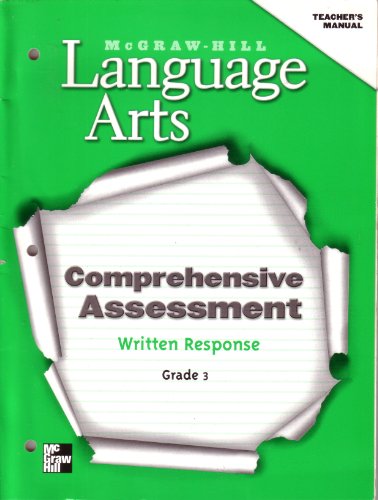 McGraw-Hill Language Arts: Comprehensive Assessment: Written Response: Grade 3 - 9780022452728